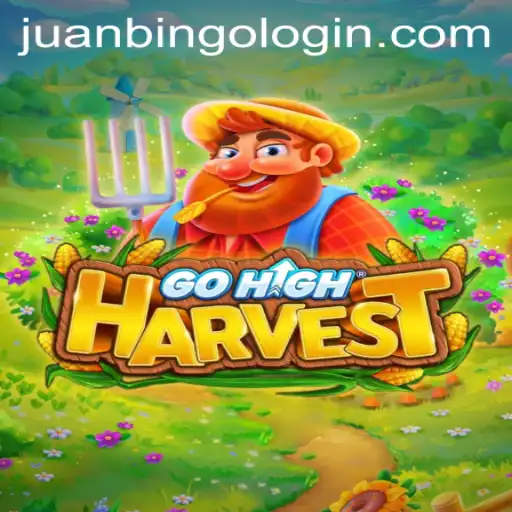 Discover the Exciting World of GoHighHarvest with Juanbingo.PH